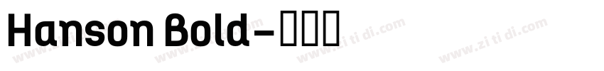 Hanson Bold字体转换
